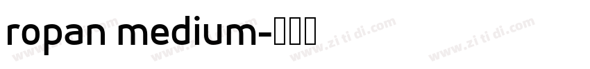 ropan medium字体转换